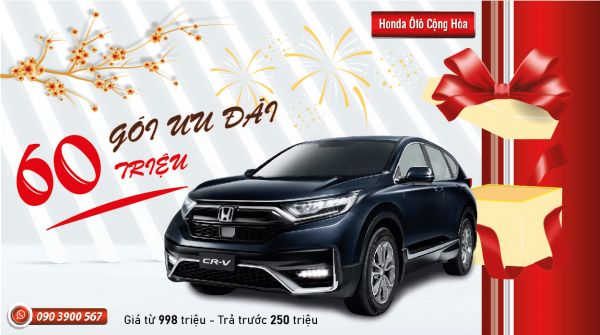 Gói ưu đãi 60 triệu dành cho Honda CRV