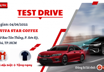Chương trình Test-drive Tân Phú ngày 04-06-2022 | Honda Ôtô Cộng Hòa