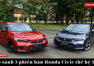 So sánh 3 phiên bản Honda Civic 2022 mới 