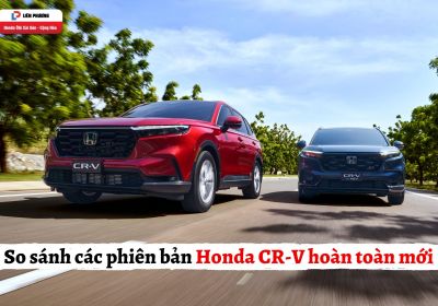 So Sánh 04 phiên bản Honda CR-V Hoàn Toàn Mới | Honda Ôtô Sài Gòn - Cộng Hòa