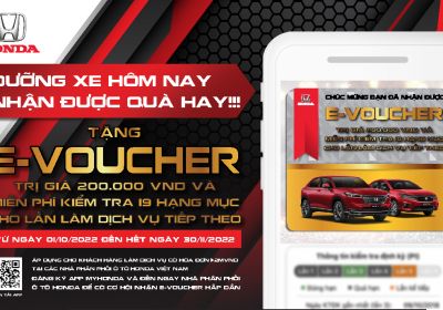 Chương trình khuyến mãi TẶNG E-voucher “Dưỡng xe hôm nay – Nhận được quà hay” | Honda Ôtô Cộng Hòa